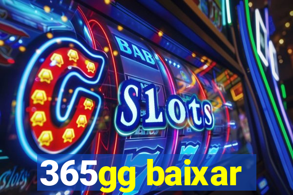 365gg baixar